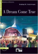 A DREAM COME TRUE | 9788431694906 | CIDEB EDITRICE S.R.L.