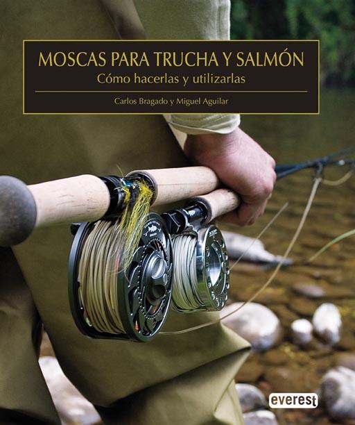 MOSCAS PARA TRUCHA Y SALMÓN | 9788444120058 | BRAGADO GARCÍA, CARLOS / AGUILAR JUAN, MIGUEL | Llibreria L'Illa - Llibreria Online de Mollet - Comprar llibres online