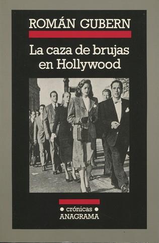 CAZA DE BRUJAS DE HOLLYWOOD, LA | 9788433925060 | GUBERN, ROMAN | Llibreria L'Illa - Llibreria Online de Mollet - Comprar llibres online