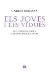 JOVES I LES VIDUES, ELS | 9788429759105 | REBASSA, CARLES | Llibreria L'Illa - Llibreria Online de Mollet - Comprar llibres online