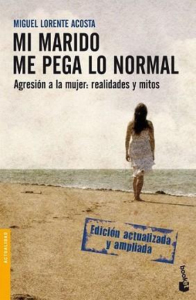 MI MARIDO ME PEGA LO NORMAL | 9788408085393 | LORENTE ACOSTA, MIGUEL | Llibreria L'Illa - Llibreria Online de Mollet - Comprar llibres online