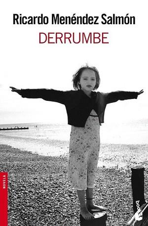 DERRUMBE | 9788432250620 | MENÉNDEZ SALMÓN, RICARDO | Llibreria L'Illa - Llibreria Online de Mollet - Comprar llibres online