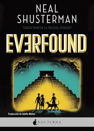 EVERFOUND | 9788418440670 | SHUSTERMAN, NEAL | Llibreria L'Illa - Llibreria Online de Mollet - Comprar llibres online