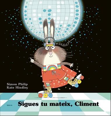 SIGUES TU MATEIX CLIMENT | 9788447941254 | PHILIP, SIMON