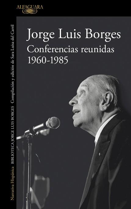 CONFERENCIAS REUNIDAS 1960-1985 | 9791387846640 | BORGES, JORGE LUIS | Llibreria L'Illa - Llibreria Online de Mollet - Comprar llibres online
