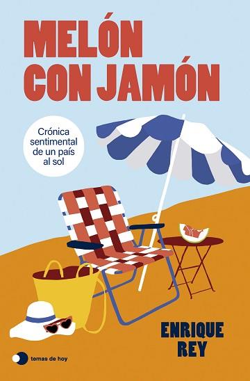 MELÓN CON JAMÓN | 9791387869786 | REY, ENRIQUE | Llibreria L'Illa - Llibreria Online de Mollet - Comprar llibres online
