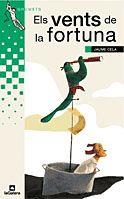 VENTS DE LA FORTUNA, ELS | 9788424695385 | CELA, JAUME | Llibreria L'Illa - Llibreria Online de Mollet - Comprar llibres online