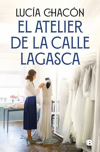 ATELIER DE LA CALLE LAGASCA (SIETE AGUJAS DE COSER 3) | 9788466681292 | CHACÓN, LUCÍA | Llibreria L'Illa - Llibreria Online de Mollet - Comprar llibres online