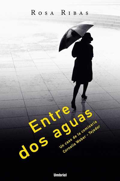 ENTRE DOS AGUAS | 9788489367340 | RIBAS, ROSA | Llibreria L'Illa - Llibreria Online de Mollet - Comprar llibres online