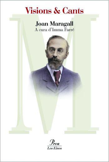 VISIONS I CANTS | 9788484376255 | MARAGALL, JOAN | Llibreria L'Illa - Llibreria Online de Mollet - Comprar llibres online