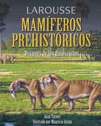 MAMIFEROS PREHISTORICOS | 9788480168694 | TURNER, ALAN | Llibreria L'Illa - Llibreria Online de Mollet - Comprar llibres online