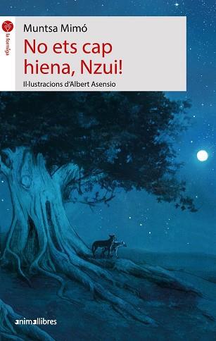 NO ETS CAP HIENA NZUI! | 9788419659262 | MIMO, MUNTSA  | Llibreria L'Illa - Llibreria Online de Mollet - Comprar llibres online