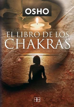 LIBRO DE LOS CHAKRAS, EL | 9788489897335 | OSHO | Llibreria L'Illa - Llibreria Online de Mollet - Comprar llibres online