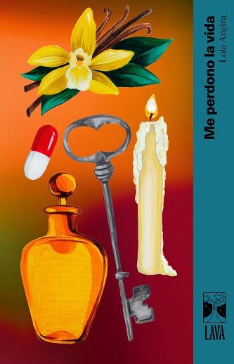 ME PERDONO LA VIDA | 9791399081350 | ANCIRA, LOLA | Llibreria L'Illa - Llibreria Online de Mollet - Comprar llibres online
