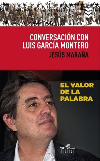 CONVERSACION CON LUIS GARCIA MONTERO | 9788495157836 | MARAÑA MARCOS, JESUS/GARCIA MONTERO, LUIS | Llibreria L'Illa - Llibreria Online de Mollet - Comprar llibres online