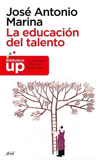 EDUCACION DEL TALENTO, LA | 9788434469334 | MARINA, JOSE ANTONIO