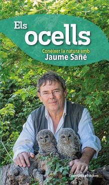 OCELLS, ELS | 9788490348581 | SAÑÉ I PONS, JAUME