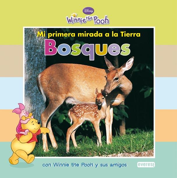MI PRIMERA MIRADA A LA TIERRA. BOSQUES | 9788444164243 | WALT DISNEY COMPANY