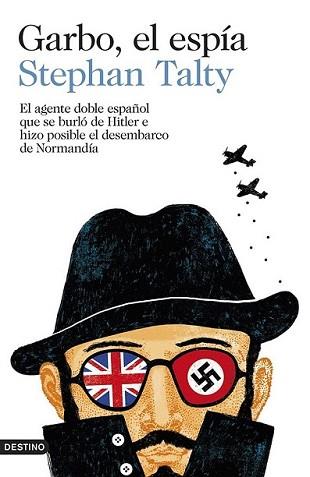 GARBO EL ESPÍA | 9788423347056 | STEPHAN, TALTY