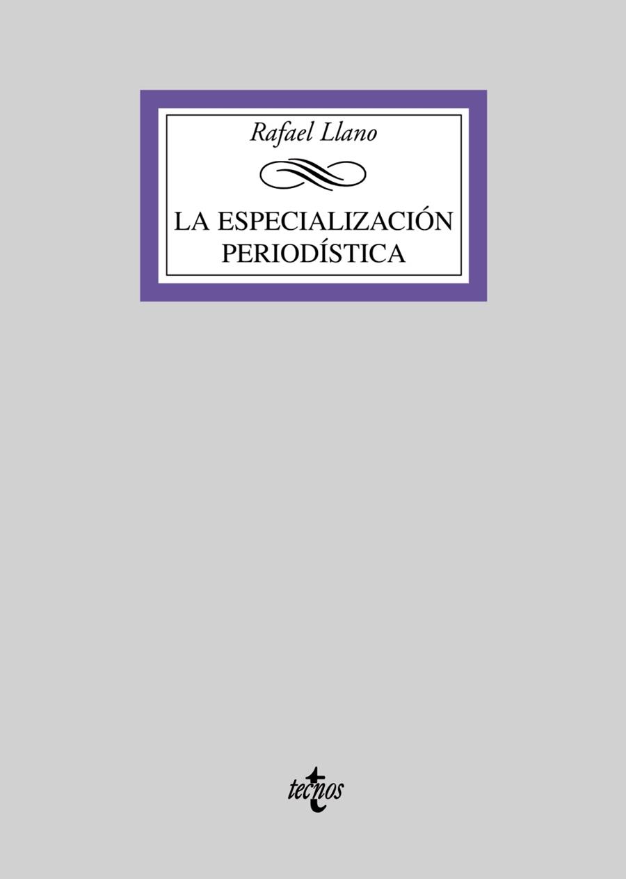 ESPECIALIZACION PERIODISTICA, LA | 9788430946846 | LLANO, RAFAEL | Llibreria L'Illa - Llibreria Online de Mollet - Comprar llibres online