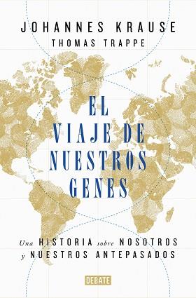 VIAJE DE NUESTROS GENES, EL | 9788418006685 | KRAUSE, JOHANNES/TRAPPE, THOMAS | Llibreria L'Illa - Llibreria Online de Mollet - Comprar llibres online