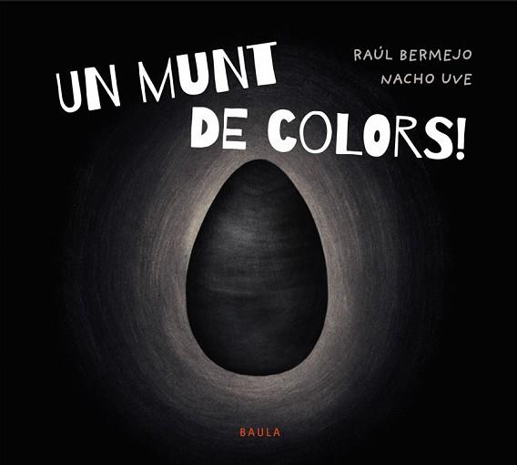 MUNT DE COLORS, UN | 9788447952939 | BERMEJO CABEZAS, RAÚL | Llibreria L'Illa - Llibreria Online de Mollet - Comprar llibres online