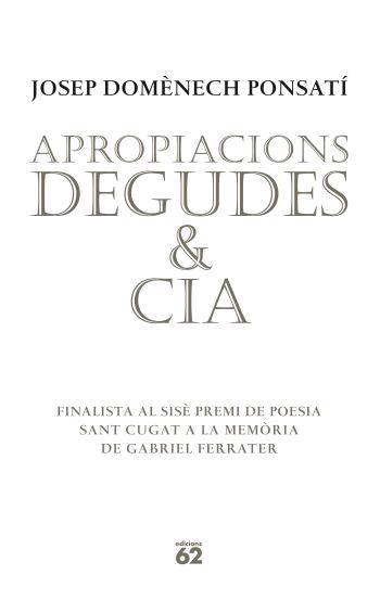 APROPIACIONS DEGUDES I CIA | 9788429760538 | DOMENECH PONSATI, JOSEP