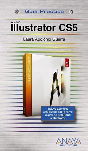 ILLUSTRATOR CS5 | 9788441528680 | APOLONIO, LAURA | Llibreria L'Illa - Llibreria Online de Mollet - Comprar llibres online