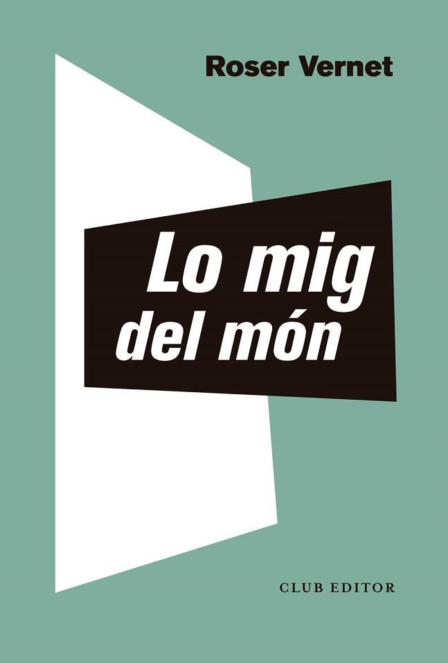 LO MIG DEL MÓN | 9788473294126 | VERNET, ROSER | Llibreria L'Illa - Llibreria Online de Mollet - Comprar llibres online