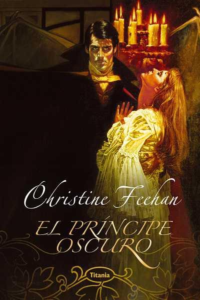 PRINCIPE OSCURO, EL | 9788495752628 | FEEHAN, CHRISTINE