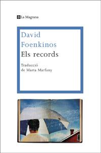 RECORDS, ELS | 9788482645711 | FOENKINOS, DAVID | Llibreria L'Illa - Llibreria Online de Mollet - Comprar llibres online