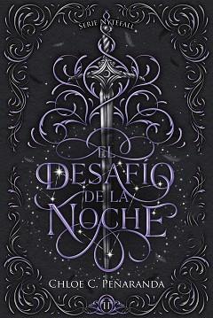 DESAFÍO DE LA NOCHE, EL | 9788419988720 | PEÑARANDA, CHLOE C. | Llibreria L'Illa - Llibreria Online de Mollet - Comprar llibres online