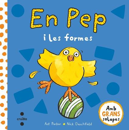 EN PEP I LES FORMES | 9788466147514 | DENCHFIELD, NICK | Llibreria L'Illa - Llibreria Online de Mollet - Comprar llibres online