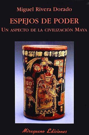ESPEJOS DEL PODER | 9788478132737 | RIVERA DORADO, MIGUEL | Llibreria L'Illa - Llibreria Online de Mollet - Comprar llibres online