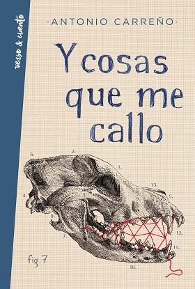 Y COSAS QUE ME CALLO | 9788403519329 | CARREÑO, ANTONIO | Llibreria L'Illa - Llibreria Online de Mollet - Comprar llibres online