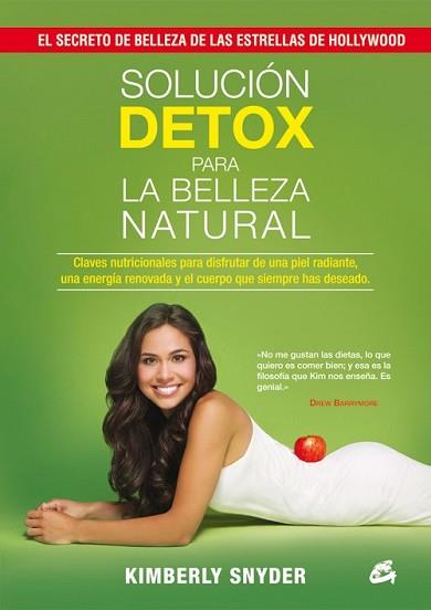 SOLUCIÓN DETOX PARA LA BELLEZA NATURAL | 9788484455134 | SNYDER, KIMBERLY