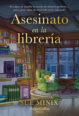 ASESINATO EN LA LIBRERÍA | 9788491399766 | MINIX, SUE | Llibreria L'Illa - Llibreria Online de Mollet - Comprar llibres online