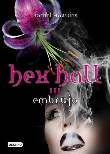 HEX HALL 3 | 9788408004714 | HAWKINS, RACHEL | Llibreria L'Illa - Llibreria Online de Mollet - Comprar llibres online