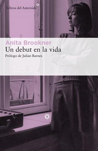 DEBUT EN LA VIDA, UN | 9788417007348 | BROOKNER, ANITA | Llibreria L'Illa - Llibreria Online de Mollet - Comprar llibres online