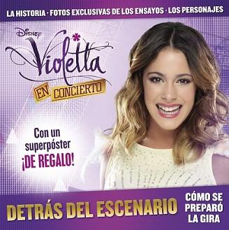 VIOLETTA EN CONCIERTO. DETRÁS DEL ESCENARIO | 9788499515922 | DISNEY | Llibreria L'Illa - Llibreria Online de Mollet - Comprar llibres online