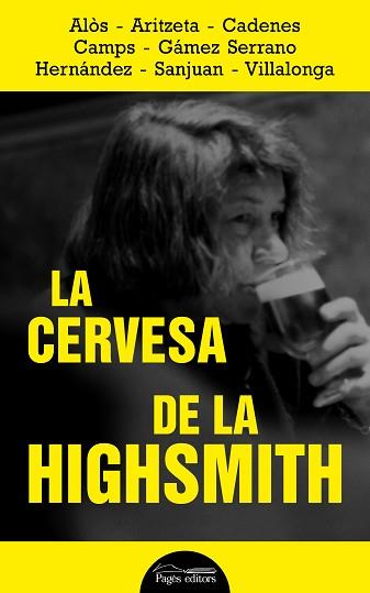 CERVESA DE LA HIGHSMITH, LA | 9788413032320 | VARIOS AUTORES