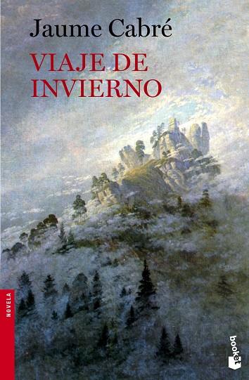 VIAJE DE INVIERNO | 9788423348947 | CABRE, JAUME | Llibreria L'Illa - Llibreria Online de Mollet - Comprar llibres online