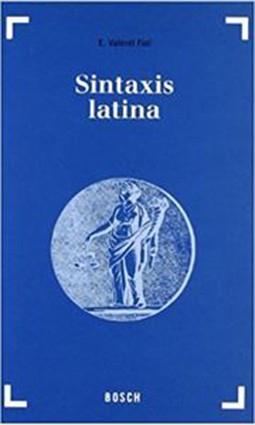 SINTAXIS LATINA | 9788476765838 | VALENTÍ FIOL, EDUARDO