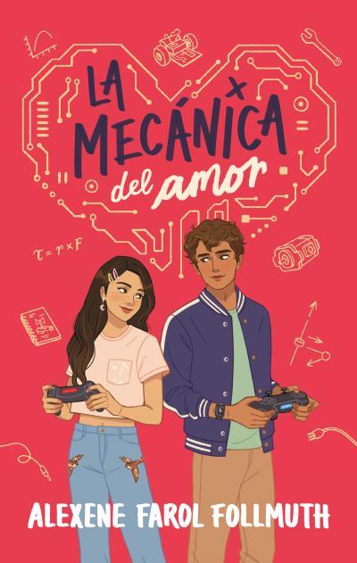 MECÁNICA DEL AMOR, LA | 9788419252791 | FAROL FOLLMUTH, ALEXENE