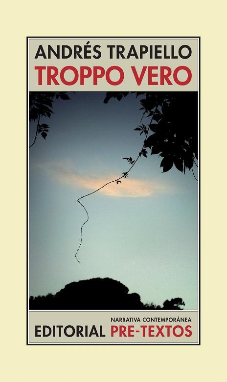 TROPPO VERO | 9788481919943 | TRAPIELLO, ANDRES | Llibreria L'Illa - Llibreria Online de Mollet - Comprar llibres online