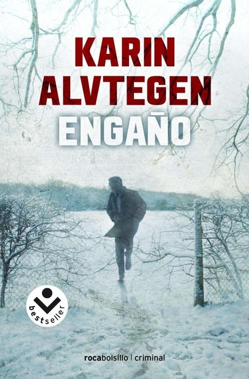 ENGAÑO | 9788492833061 | ALVTEGEN, KARIN | Llibreria L'Illa - Llibreria Online de Mollet - Comprar llibres online