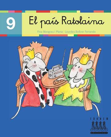 PAIS RATOLAINA, EL (9) LLIGADA (LECTURA-XINO XANO) | 9788481316841