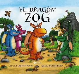  DRAGÓN ZOG, EL | 9788469626986 | DONALDSON, JULIA | Llibreria L'Illa - Llibreria Online de Mollet - Comprar llibres online