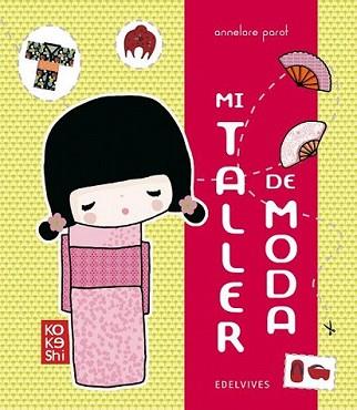 MI TALLER DE MODA | 9788426374813 | PAROT, ANNEROLE