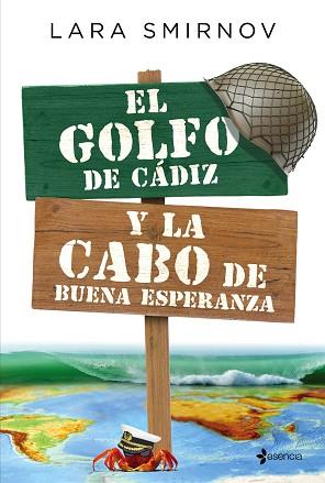 GOLFO DE CÁDIZ Y LA CABO DE BUENA ESPERANZA, EL | 9788408183839 | SMIRNOV, LARA | Llibreria L'Illa - Llibreria Online de Mollet - Comprar llibres online
